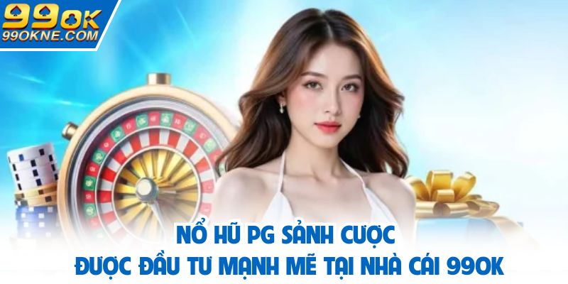 nổ hũ PG