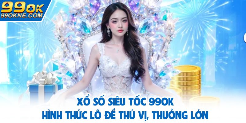 xổ số siêu tốc